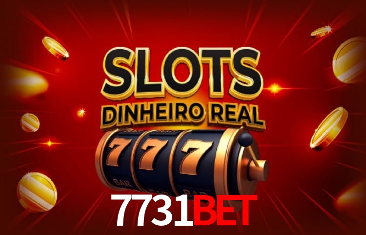 7731bet: Seu Cassino Premiado com Pagamentos Rápidos